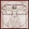 DARK QUARTERER DARK QUARTERER
