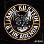 KILSTEIN JAMIE & THE AGENDA