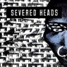 SEVERED HEADS
