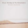 HORNSBY BRUCE & NOISEMAKERS