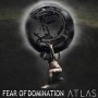 FEAR OF DOMINATION