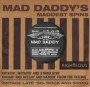 MAD DADDYS MAD DADDYS