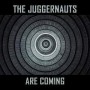 JUGGERNAUTS