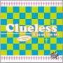 CLUELESS