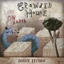 CROWDED HOUSE