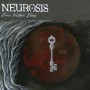 NEUROSIS NEUROSIS