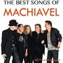 MACHIAVEL MACHIAVEL
