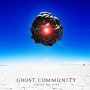GHOST COMMUNITY GHOST COMMUNITY