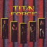 TITAN FORCE