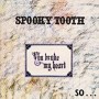 SPOOKY TOOTH