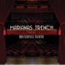 MARIANAS TRENCH MARIANAS TRENCH