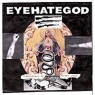 EYEHATEGOD EYEHATEGOD