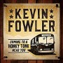 FOWLER KEVIN