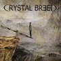 CRYSTAL BREED