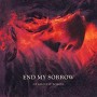 END MY SORROW END MY SORROW
