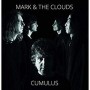 MARK & THE CLOUDS MARK & THE CLOUDS