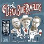 DEAD BONE RAMBLERS