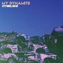 MY DYNAMITE MY DYNAMITE