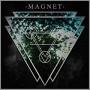 MAGNET MAGNET