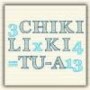CHIKI LIKI TU-A