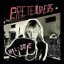 PRETENDERS PRETENDERS