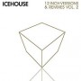 ICEHOUSE ICEHOUSE