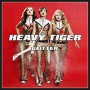 HEAVY TIGER HEAVY TIGER