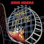 KING KOBRA