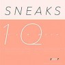 SNEAKS