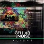 CELLAR NOISE CELLAR NOISE
