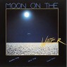 MOON ON THE WATER