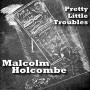 HOLCOMBE MALCOLM