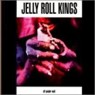 JELLY ROLL KINGS JELLY ROLL KINGS