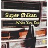 SUPER CHIKAN SUPER CHIKAN