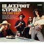 BLACKFOOT GYPSIES BLACKFOOT GYPSIES