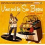 VINCE & THE SUN BOPPERS