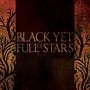 BLACK YET FULL OF STARS