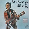 WRECKLESS ERIC WRECKLESS ERIC