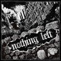 NOTHING LEFT