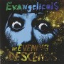 EVANGELICALS EVANGELICALS