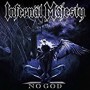 INFERNAL MAJESTY INFERNAL MAJESTY