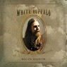 WHITE BUFFALO WHITE BUFFALO