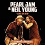 PEARL JAM & NEIL YOUNG PEARL JAM & NEIL YOUNG