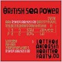 BRITISH SEA POWER BRITISH SEA POWER