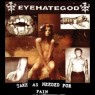 EYEHATEGOD EYEHATEGOD