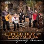 LITTLE ROY & LIZZY SHOW