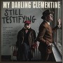 MY DARLING CLEMENTINE MY DARLING CLEMENTINE