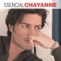 CHAYANNE CHAYANNE