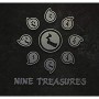 NINE TREASURES