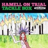 HAMELL ON TRIAL HAMELL ON TRIAL